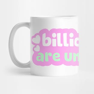 Billionaires Are Unethical Mug